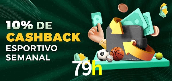 10% de bônus de cashback na 79h